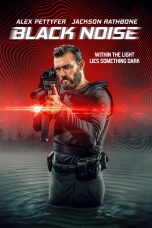 Nonton Film Black Noise (2023)