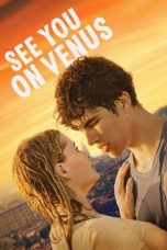 Nonton Film See You on Venus (2023)