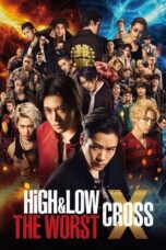 Nonton Film High & Low The Worst X (2022)