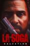 Nonton Film La Soga: Salvation (2022) Nonton Film La Soga: Salvation (2022)