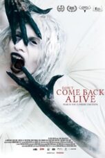 Nonton Film Don't Come Back Alive (2022)