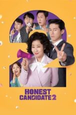 Nonton Film Honest Candidate 2 (2022) Nonton Film Honest Candidate 2 (2022)