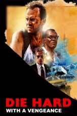 Nonton Film Die Hard: With a Vengeance (1995)