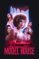 Nonton Film Model House (2024) Nonton Film Model House (2024)