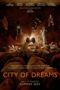 Nonton Film City of Dreams (2024) Nonton Film City of Dreams (2024)