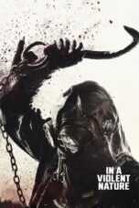 Nonton Film In a Violent Nature (2024)