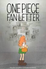Nonton Film ONE PIECE FAN LETTER (2024)