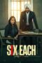 Six Each (2025)