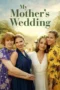 My Mother's Wedding (2025)